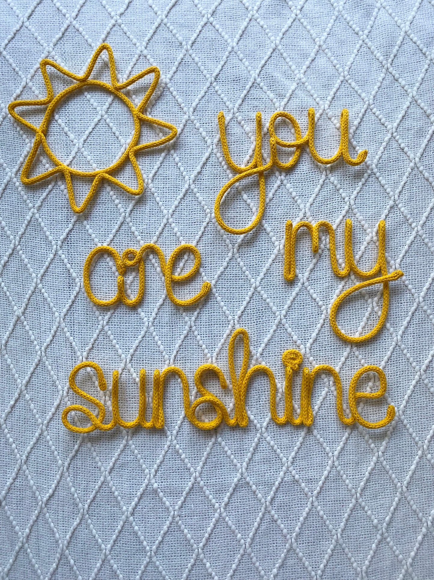 You are my sunshine